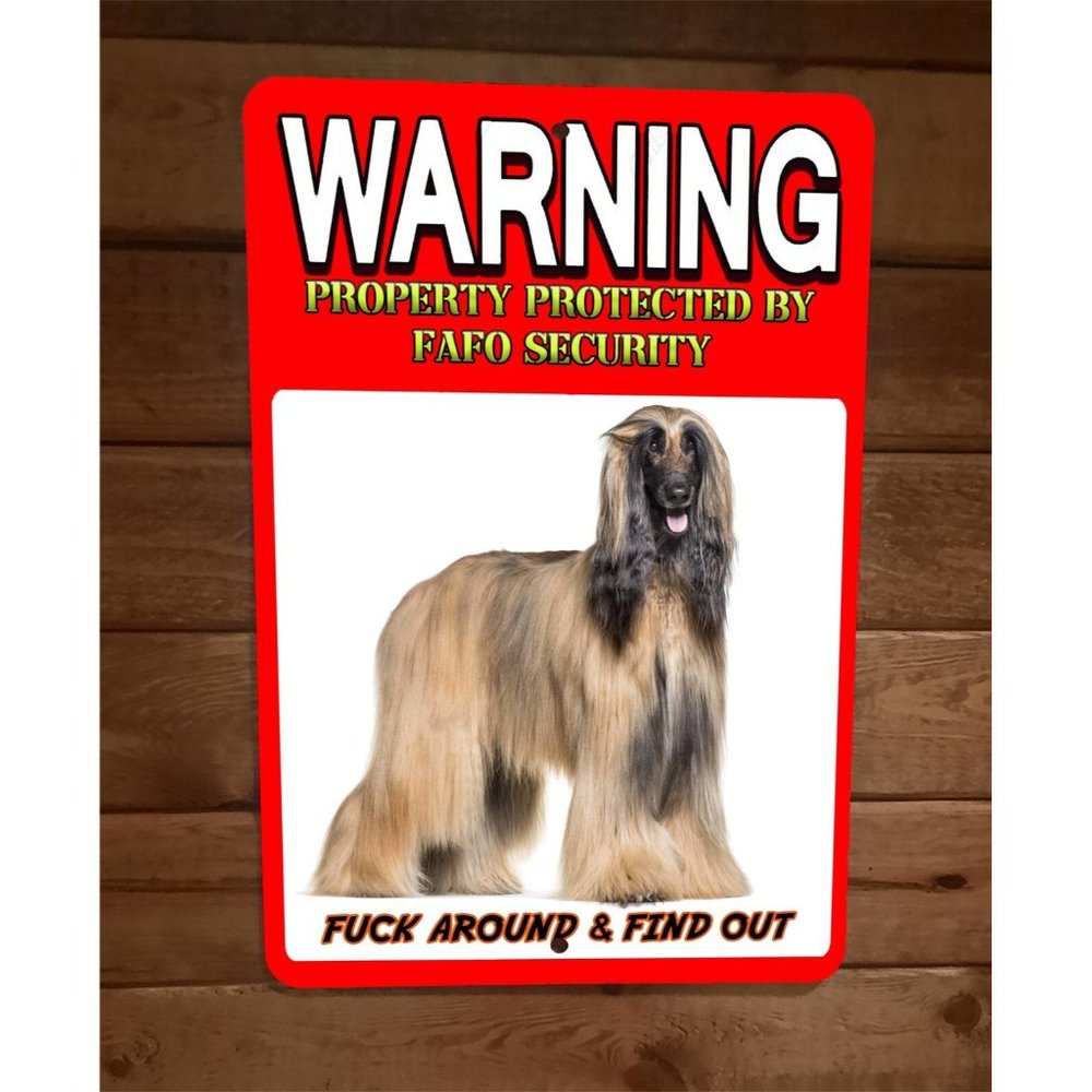 Property Protected FAFO Security Afghan Hound‎ Dog 8x12 Metal Wall Animal Sign